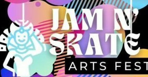Jam N’ Skate Arts Fest
