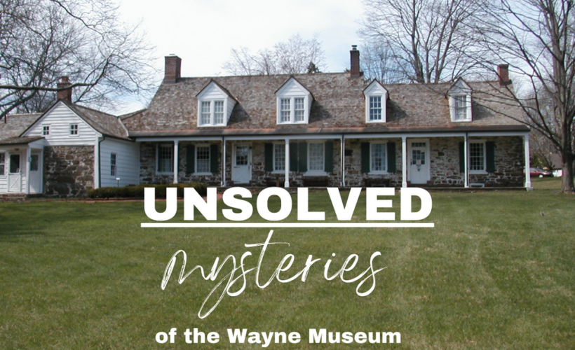 Unsolved Mysteries of the Wayne Museum