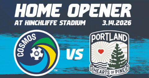 Cosmos vs. Portland Hearts of Pine Home Opener