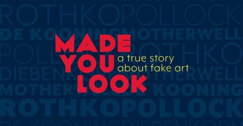 PCAC Art Film Series: Made You Look: A True Story About Fake Art