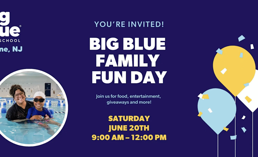 Join us for Family Fun Day at Big Blue Swim School in Wayne